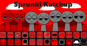 Sprunki Ketchup Game